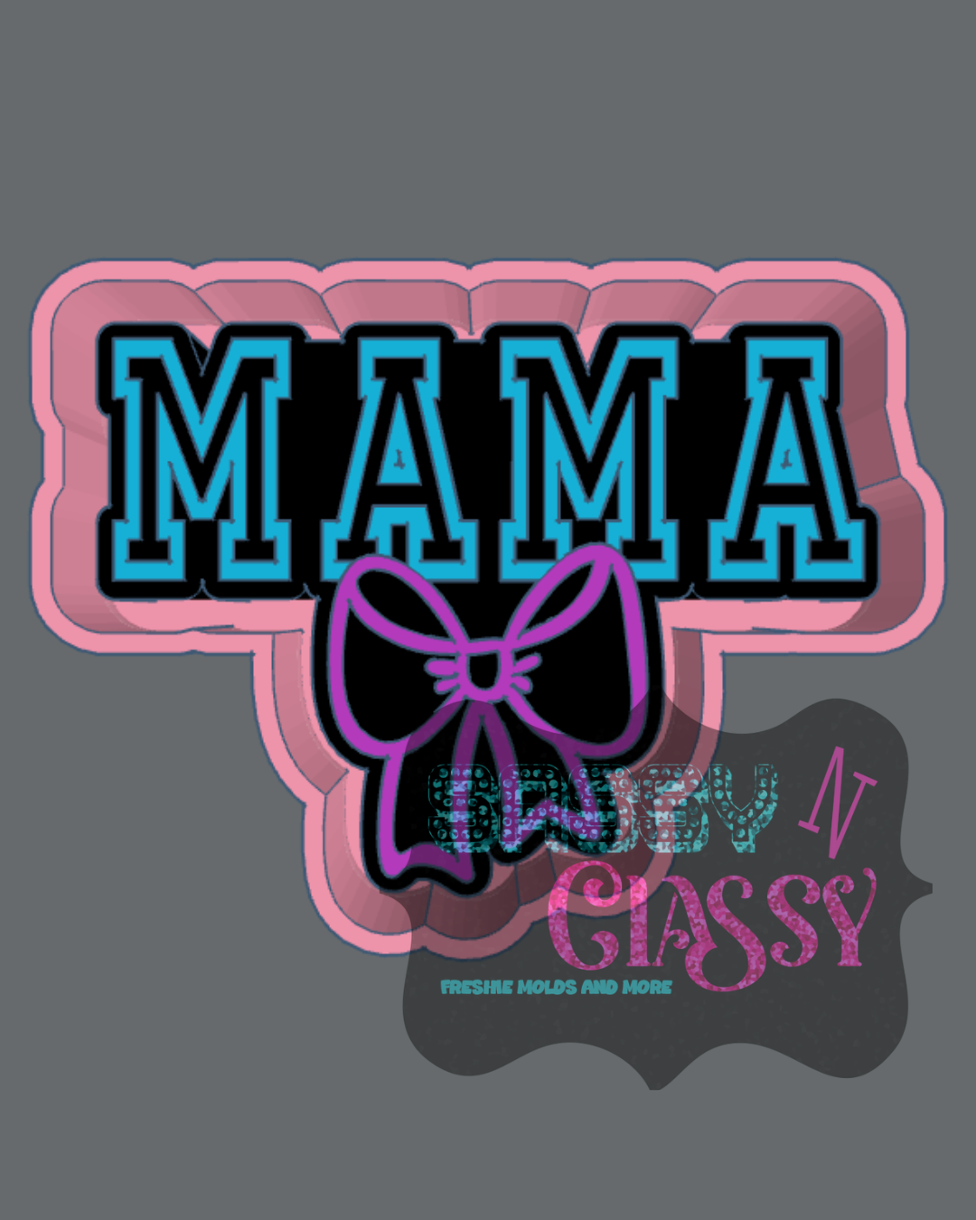 Mama with Bow Freshie Mold