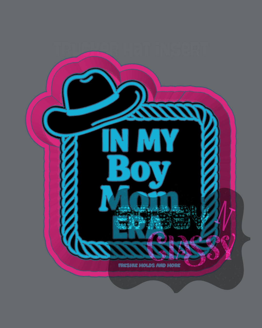 In My Boy Mom Era Freshie Mold