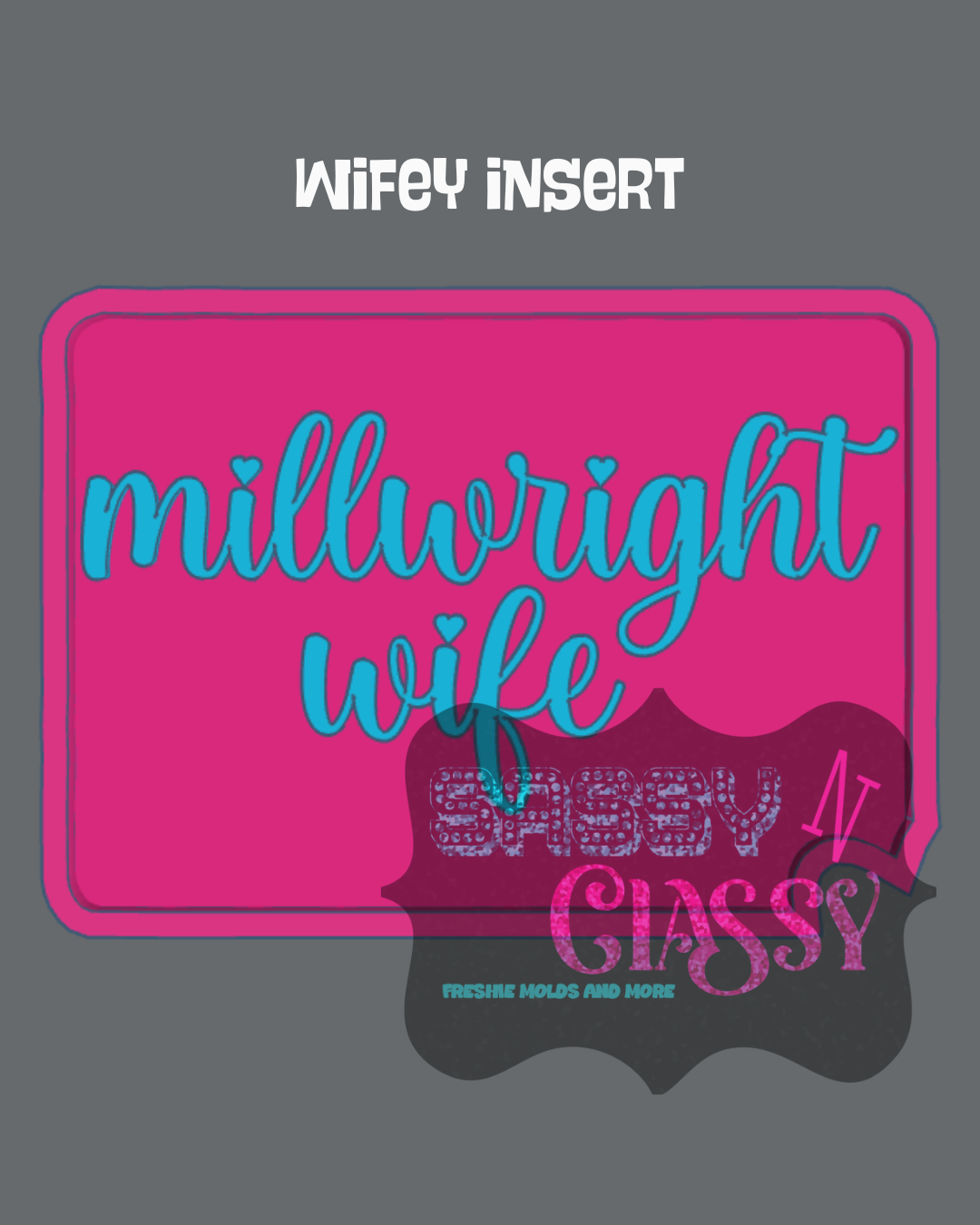 Wifey Insert Set
