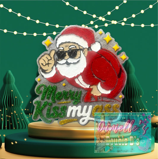 Merry Kissmyass Freshie Mold