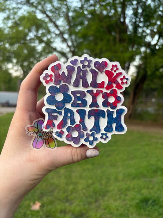 Walk By Faith Freshie Mold