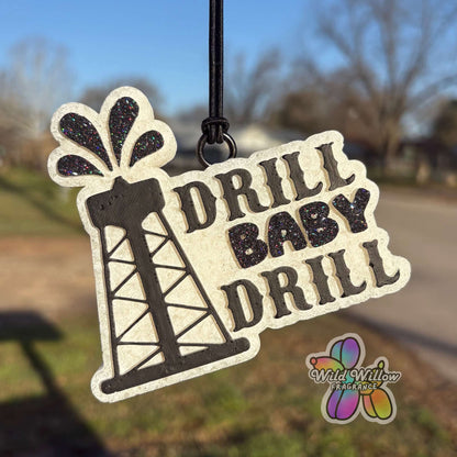 Drill Baby Drill Freshie Mold