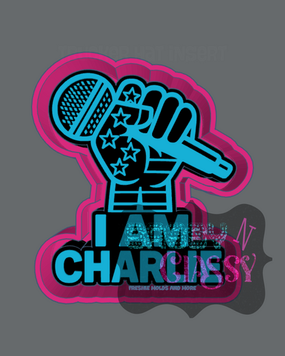 I Am Charlie Freshie Mold