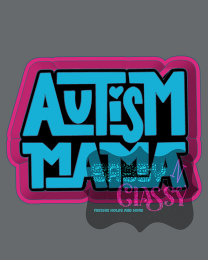 Autism Mama Freshie Mold