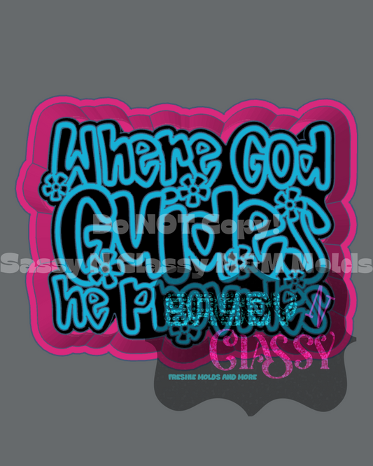 Where God Guides Freshie Mold