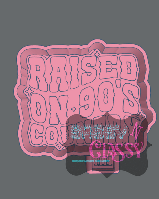 Raised on 90's Country