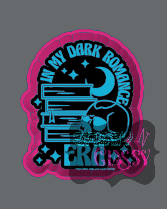 In My Dark Romance Era Freshie Mold