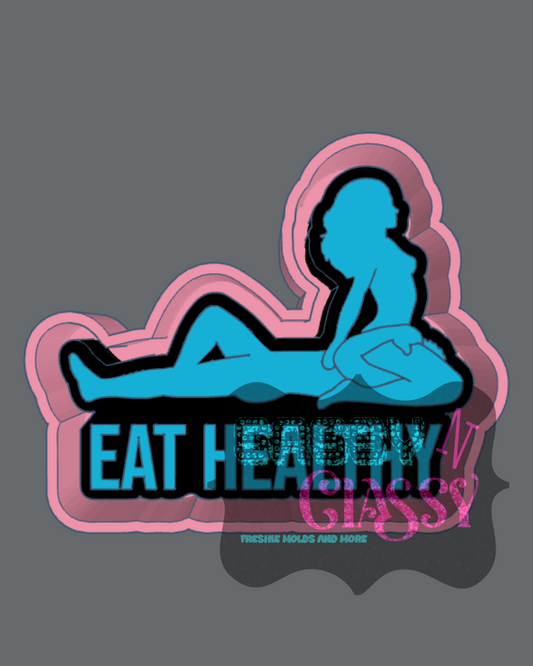 Eat Healthy STL ***digital file, not a mold***