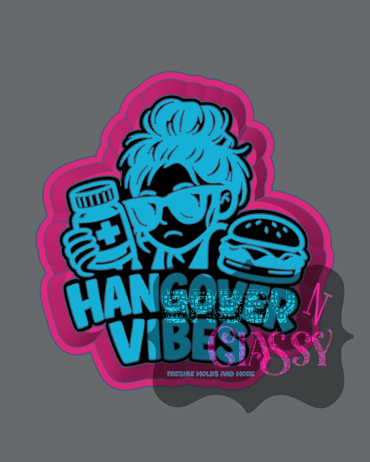 Hangover Vibes Freshie Mold by Brenda