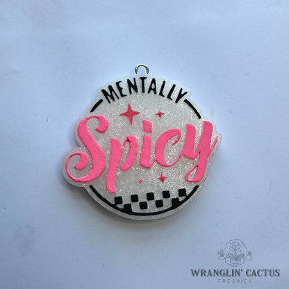 Mentally Spicy Freshie Mold