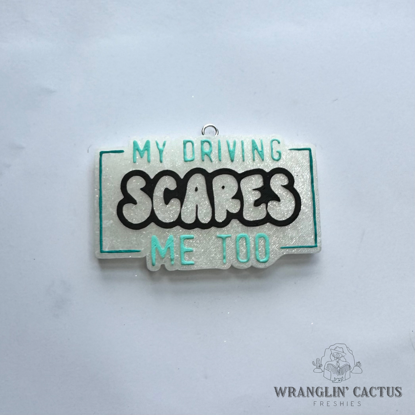 My Driving Scares Me Too Freshie Mold