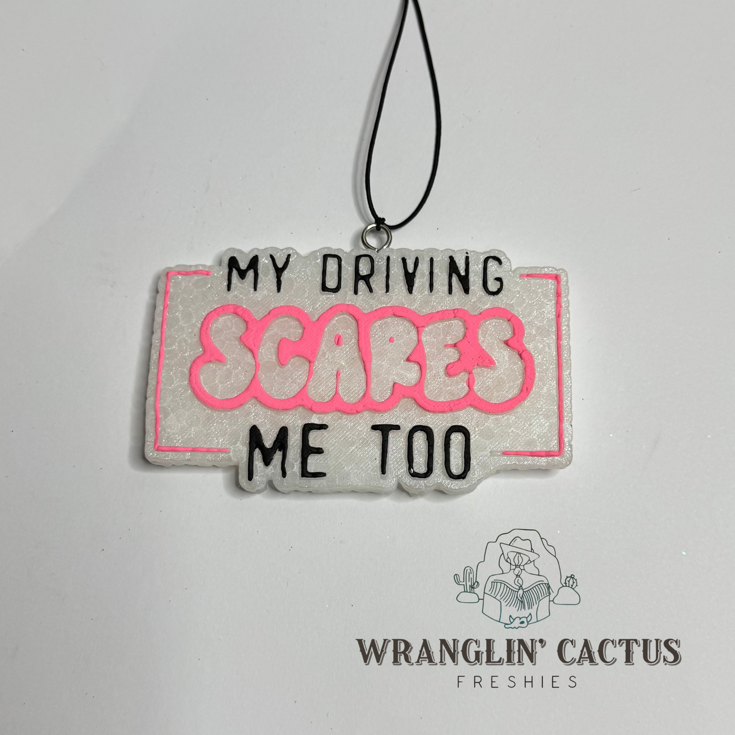 My Driving Scares Me Too Freshie Mold