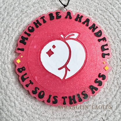 I'm a Handful Freshie Mold