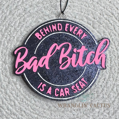 Behind Every Bad Bitch Freshie Mold