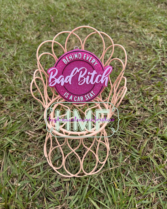 Behind Every Bad Bitch Freshie Mold