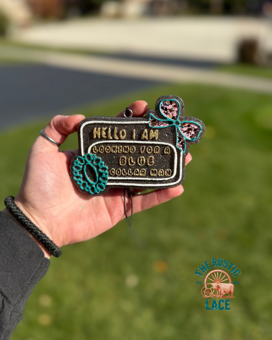 Hello Blue Collar Man Freshie Mold